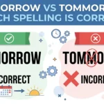 Tomorrow vs Tommorow: Which Spelling Is Correct?